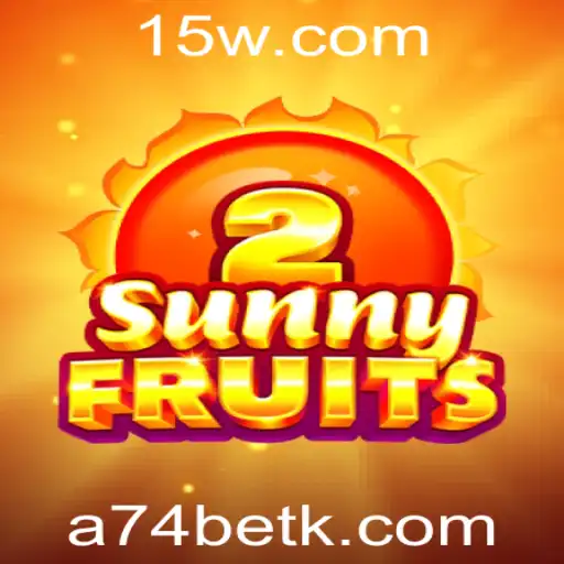 SunnyFruits2: Descubra o Fascinante Mundo de Frutas com a74bet